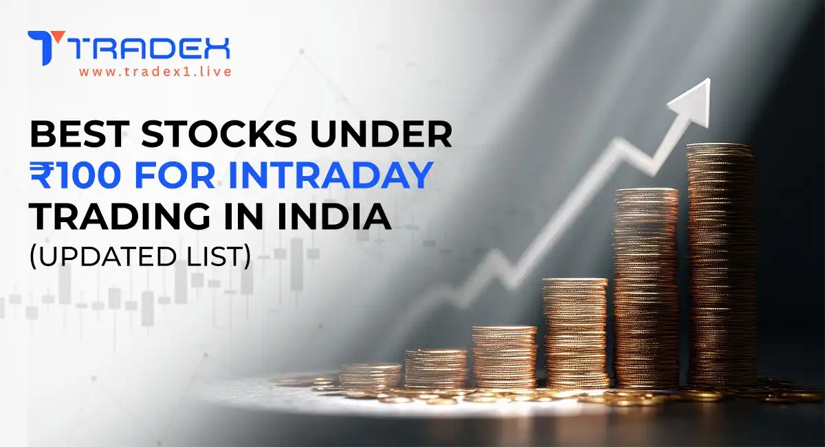 Best Stocks Under ₹100 for Intraday Trading in India (Updated List)