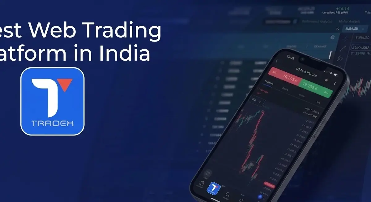  Best Web Trading Platform in India – Complete Guide to Tradex1.live in 2026