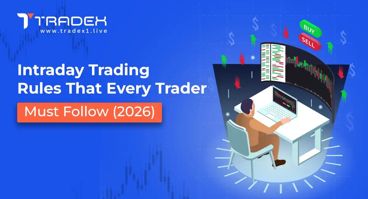 Intraday Trading Rules That Every Trader Must Follow (2026)