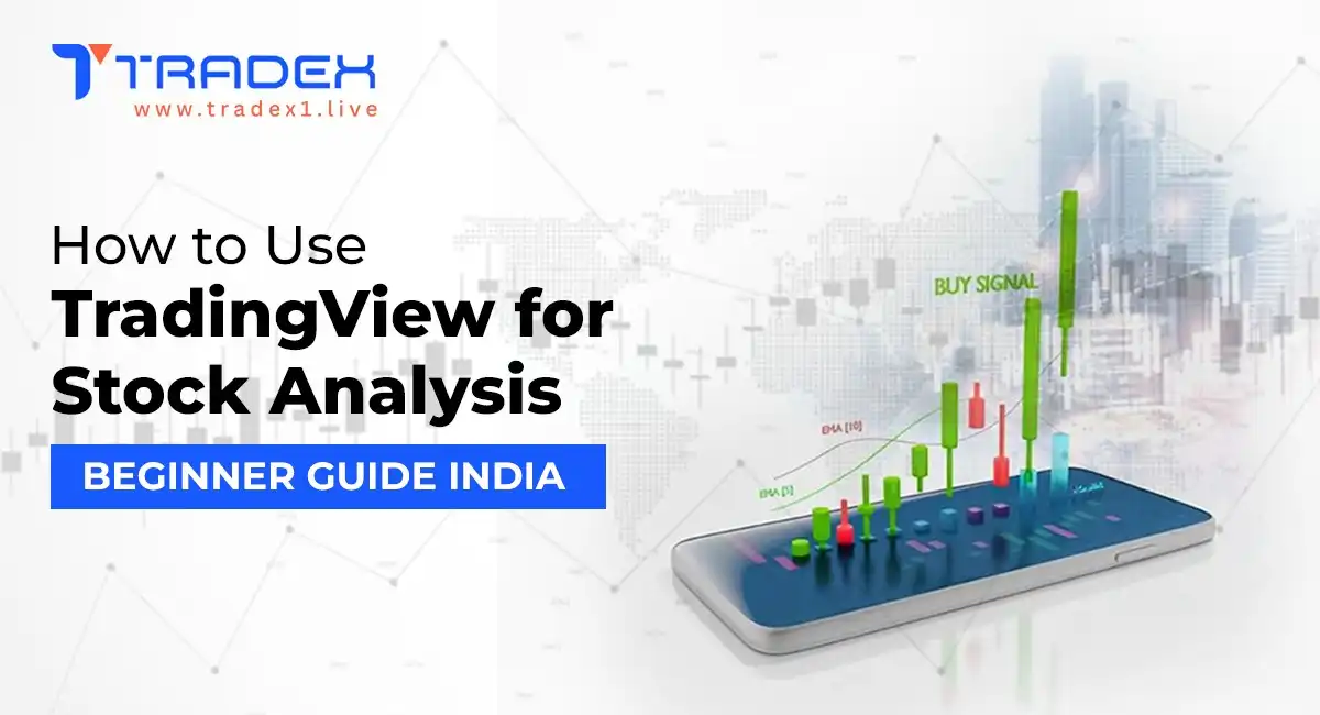 How to Use TradingView for Stock Analysis — Beginner Guide India
