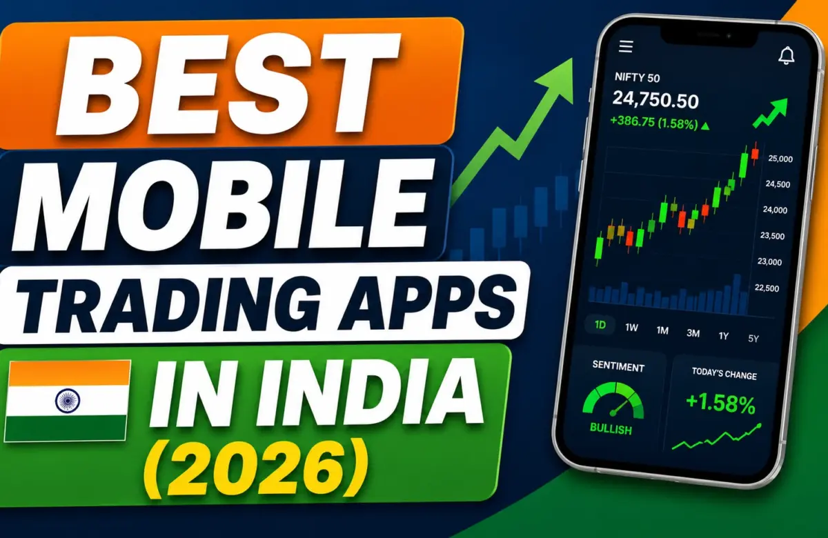  Best Mobile Trading Apps in India (2026): A Data-Backed Comparison